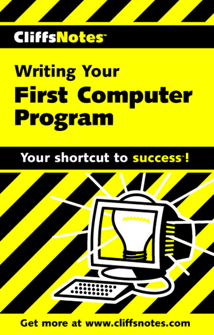 Title details for CliffsNotes Writing Your First Computer Program by Allen Wyatt - Available